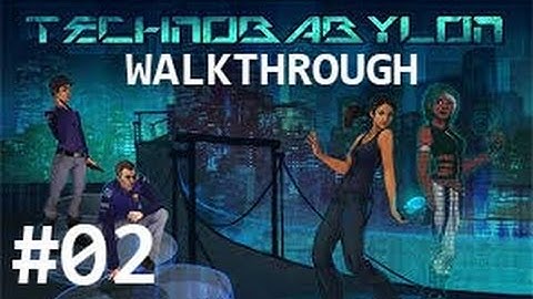 Technobabylon Walkthrough Guide Part 2 - Suicide City