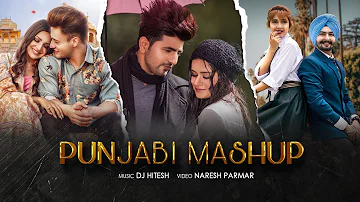 Love is in The Punjabi Mashup (2021) - Latest Punjabi Song Mashup by DJ Hitesh & Naresh Parmar