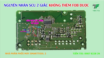 Máy Đọc Lỗi Smarttool 2 - Tại Sao Đăng Ký FOB Không Được | Tiến Tài Fi