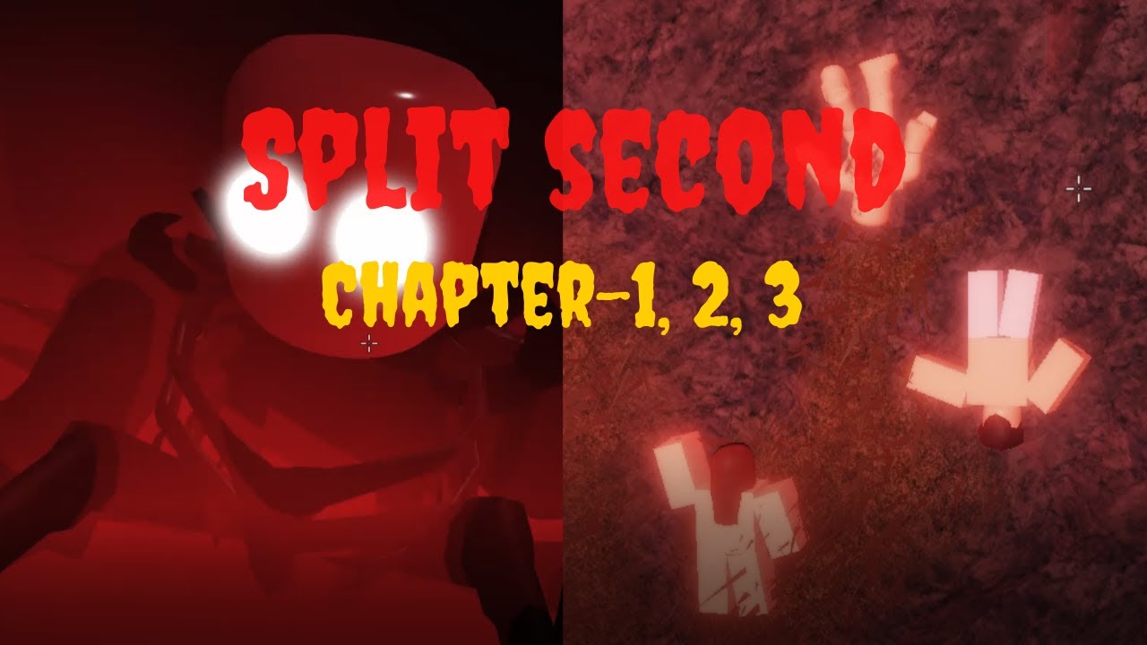 Split Second [Chapter 1,2,3] | [Full Walkthrough] | Roblox - YouTube