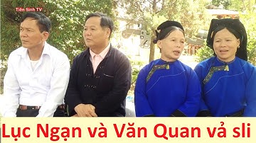 .Lục Ngạn và Văn Quan giao duyên ở Kỳ Lừa