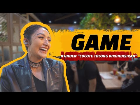 Game Nyinden "Cocote Tolong Dikondisikan"