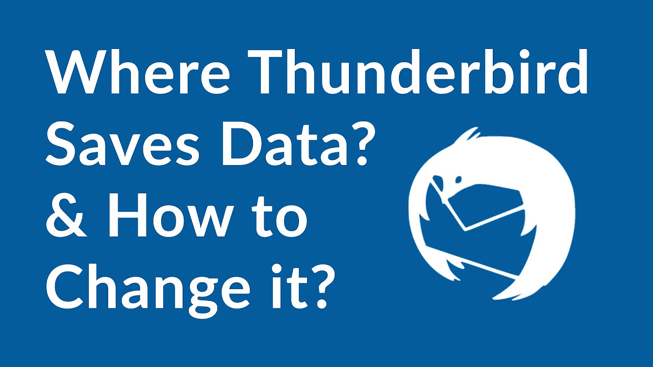 mozilla mail  New  Vị trí thư Thunderbird - Cách thay đổi vị trí lưu trữ dữ liệu Thunderbird