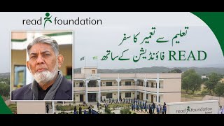 Taleem Say Tameer Ka Safar | Dr Javed Iqbal | READ Foundation