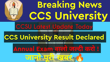 CCS University New update ||CCSU LATEST UPDATE TODAY ||CCS University  Result 2022 ||CCS Zone