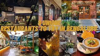 Unique Restaurants to try out in Bengularu:- Must visit