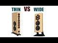 Narrow vs wide speakers  which is best