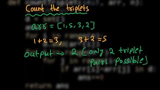 2.COUNT THE TRIPLETS | ARRAYS | PYTHON | GEEK FOR GEEKS | INTERVIEW