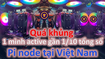 Quá khủng 1 mình active gần 1/10 tổng số pi node tại Việt Nam #pinetwork #pi #picoin #pinode