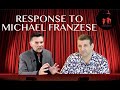 RESPONDING TO MICHAEL FRANZESE