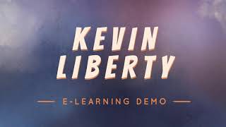 Kevin Liberty - eLearning Voice Over Demo Reel