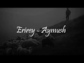 Erirey - Aymush