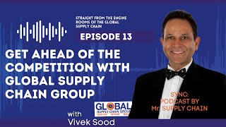 Get Ahead of the Competition with Global Supply Chain Group