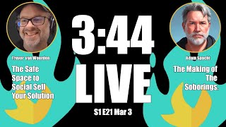344 LIVE S1 E21 - Adam Spacht and the Making of Soborings