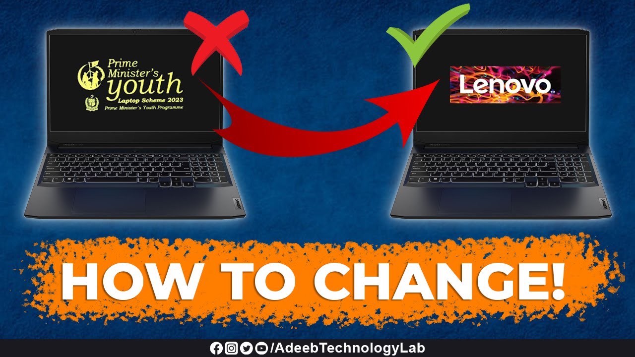Remove Prime Minister Logo from Laptop boot startup Screen || Prime Minister Laptop || Logo Remove |