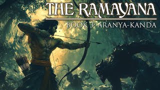THE RAMAYANA - Book 3 Aranya-Kanda - Full Audiobook, Epic Ancient Hindu Story