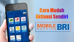 Cara Aktivasi BRI Mobile Banking - Durasi: 6.18. 