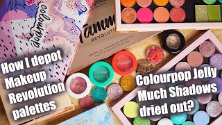 Eyeshadow Declutter - How I depot Makeup Revolution palettes, dodgy Colourpop Jelly much shadows