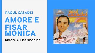 Raoul Casadei - Amore E Fisarmonica Video Ufficiale Testo