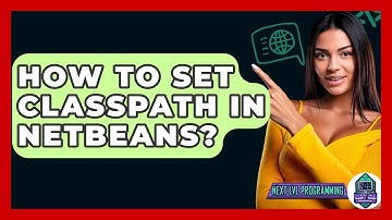 How To Set Classpath In NetBeans? - Next LVL Programming