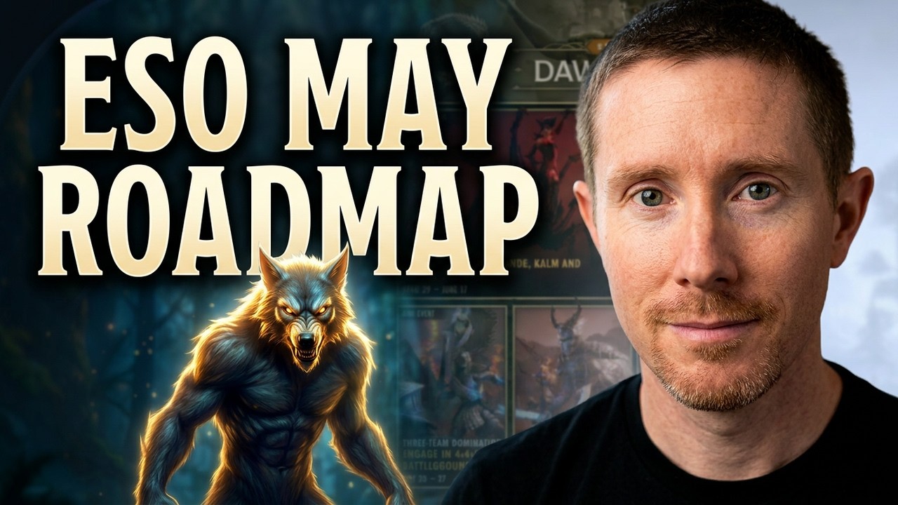 ESO May Roadmap Breakdown | What You NEED to Know