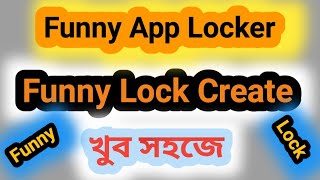 Funny App Locker.|| Funny App lock. Create || screenshot 2