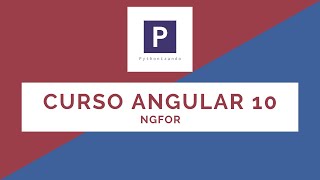 Angular 10 | 12-Cómo Utilizar NgFor