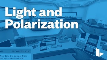 Learn Science Smarter – Light and Polarization – Labster