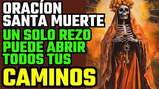 🔴 Oración Milagrosa a la Santa Muerte Para Cambiar Tu Vida Rápido |  ORACIÓN SANTA MUERTE 🔴