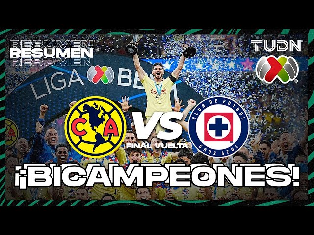 RESUMEN | América vs Cruz Azul | CL2024 - Liga Mx Final VUELTA | TUDN class=