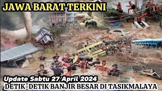 Tasikmalaya Banjir 2 Mtr ! Ratusan Rmh Nyaris Tenggelam 27/4/2024