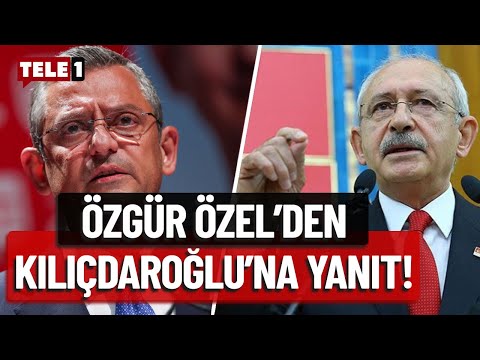 Kemal Kılıçdaroğlu'nun sözleri gündem olmuştu... Özgür Özel'den yanıt geldi!