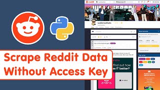 Create A Reddit Scraper Without API Key Using Python