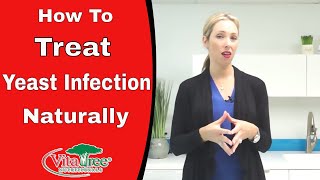 How to Treat a Yeast Infection Naturally  - VitaLife Show Episode 214