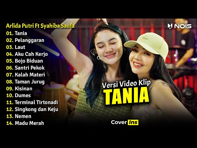 Arlida Putri Ft. Syahiba Saufa - Tania | Full Album Terbaru 2023 (Video Klip) class=