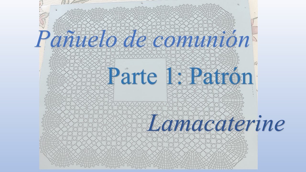 01/5 Pañuelo de comunión: Estudiando el patrón e inicio