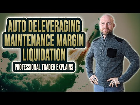   Auto Deleveraging Maintenance Margin Liquidation Explained By A Professional Trader
