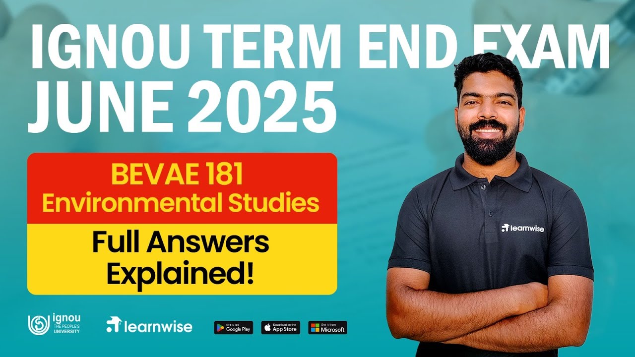 BEVAE 181 Environmental Studies | IGNOU June 2025 Term End Exam | Full ...