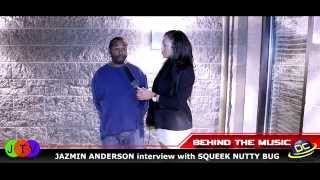 Jazmin Anderson Behind Scenes interview with Squeek Nutty Bug