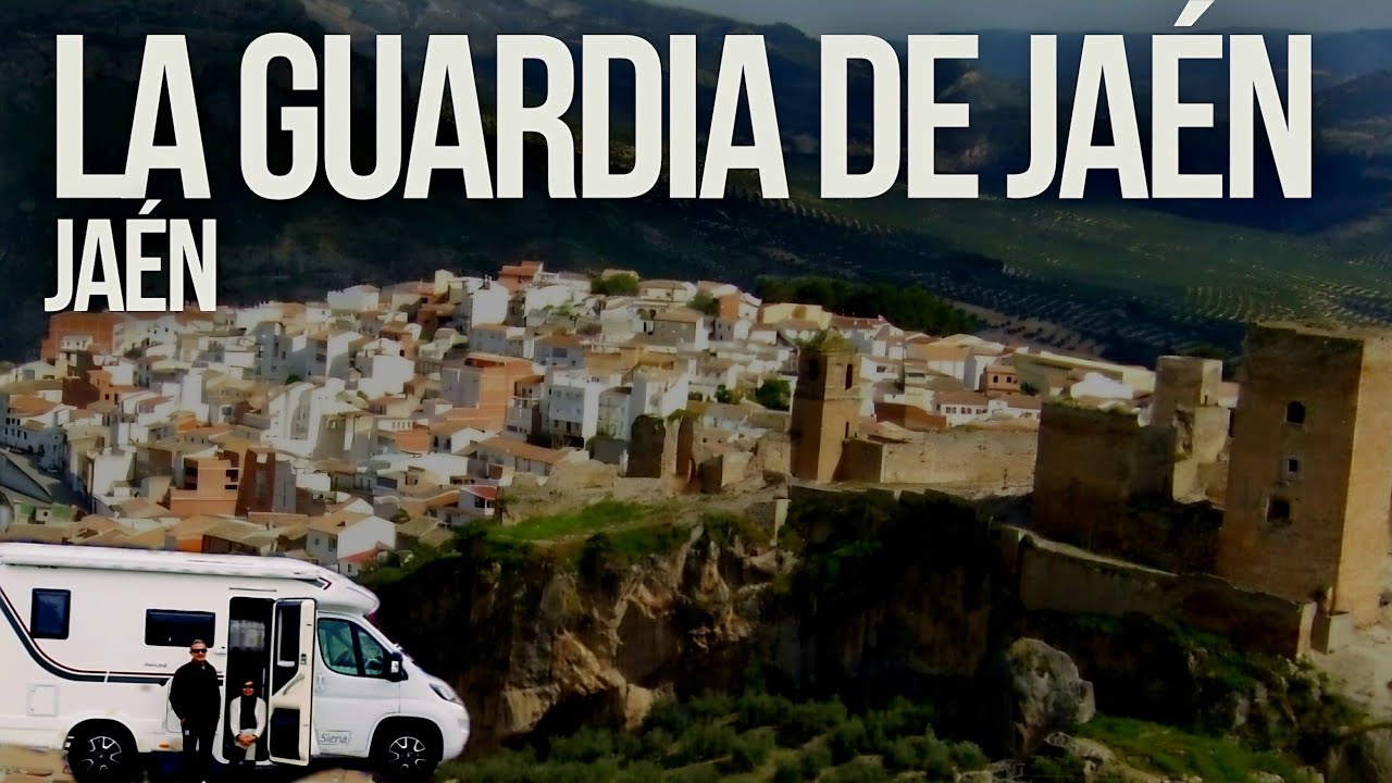 🛑 GUÍA DE VIAJE por LA GUARDIA de Jaén ‼️FORTALEZA ESPECTACULAR‼️ Qué Ver 🍿 Área de AUTOCARAVANAS 💃🕺
