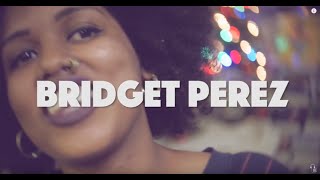 Bridget Perez "All The Time" | Village Music World