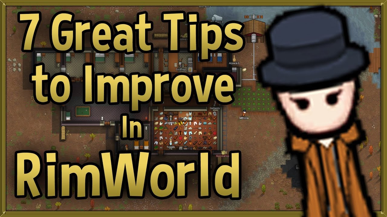 Rimworld Top Things I Wish I Knew Before I Started! Tips And Tricks For New Players! Rimworld Guide!