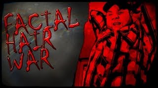 FACIAL HAIR WAR!  A Minute A Week - Episode 11