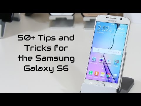 50+ Tips and Tricks for the Samsung Galaxy S6