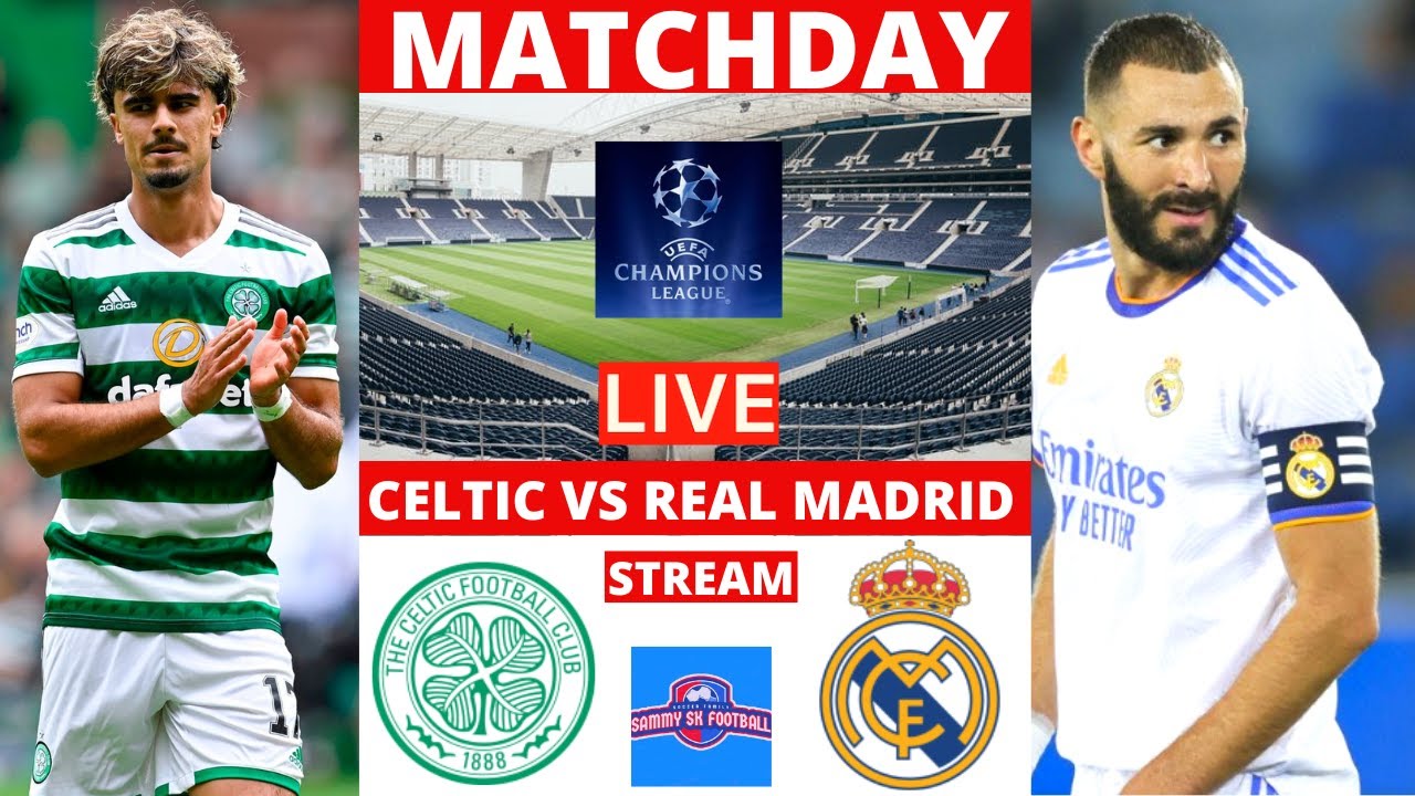 Celtic vs Real Madrid 0-3 Highlights English Commentary Live Stream Champions League UEFA UCL Score