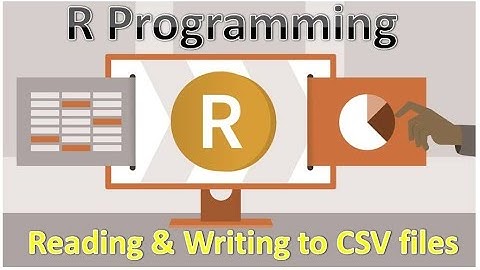 R Programming - Reading and Writing to CSV file
