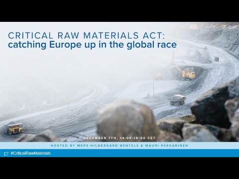 Critical Raw Materials Act: Catching Europe up in the global race - YouTube