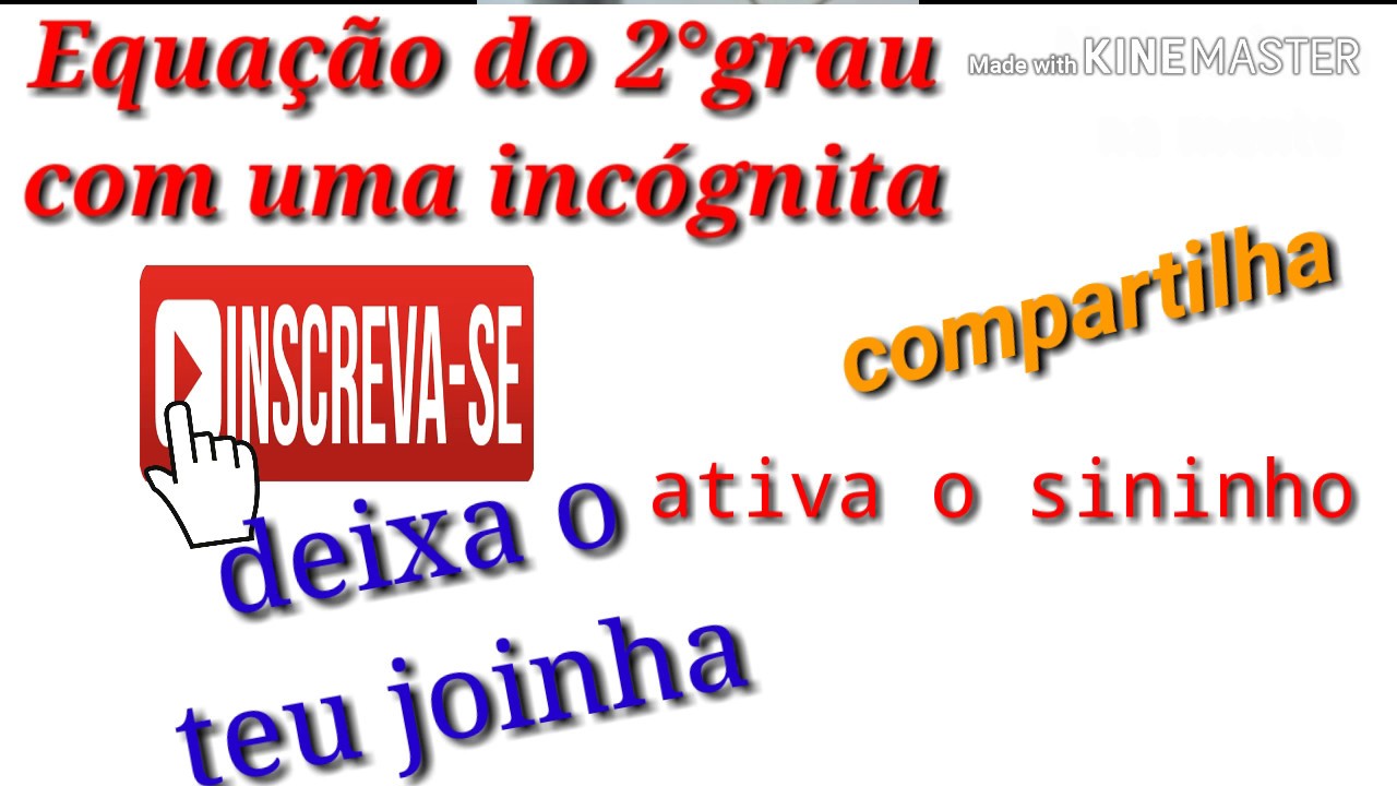 Equação do segundo grau com uma variável ( 9° ano) camera iphone 8 plus apk