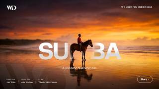 Sumba, Indonesia | A Cinematic Destination Film for Wonderful Indonesia