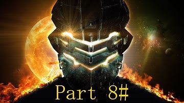 Dead Space 3 Gameplay Walkthrough Part 8 - Off the Grid & Chapter 8 (HD)